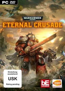 Warhammer 40.000 - Eternal Crusade  - PC