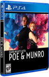 Dark Nights With Poe and Munro US Version Playstation 4***