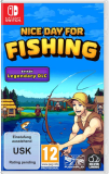 Nice day for Fishing Nintendo Switch